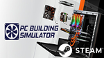 ⭐️  PC Building Simulator - STEAM (Region free) - irongamers.ru