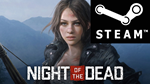** Night of the Dead - STEAM (Region free)