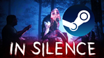 🔥 In Silence - STEAM (Region free)