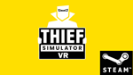 ⭐️ Thief Simulator VR - STEAM (Region free)