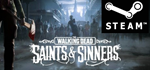 ⭐️ The Walking Dead: Saints & Sinners STEAM (GLOBAL)