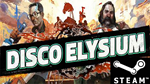 ⭐️ Disco Elysium - The Final Cut STEAM (Region free)