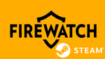 ⭐️ Firewatch - STEAM (Region free)