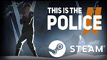 ⭐️ This Is the Police 2 - STEAM (Region free)