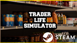 ⭐️ Trader Life Simulator - STEAM (GLOBAL)