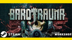 ⭐️ Barotrauma - STEAM (GLOBAL)