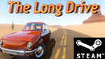 ⭐️ The Long Drive - STEAM (GLOBAL)