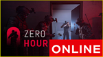 ⭐️ Zero Hour - STEAM ONLINE (Region Free)
