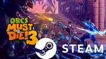 ⭐️ Orcs Must Die! 3 - STEAM (GLOBAL)