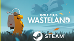 ⭐️ Golf Club Wasteland - STEAM (GLOBAL)