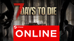🔥 7 Days to Die - STEAM ONLINE (Region Free) - irongamers.ru