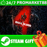 ** ВСЕ СТРАНЫ+РОССИЯ** Back 4 Blood Steam Gift