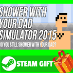 ** Shower With Your Dad Simulator 2015 Do You Still Sho