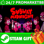 **ВСЕ СТРАНЫ+РОССИЯ** Subway Midnight Steam Gift
