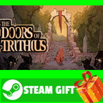 **ВСЕ СТРАНЫ+РОССИЯ** The Doors of Trithius Steam Gift
