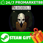 **ВСЕ СТРАНЫ+РОССИЯ** DEADBOLT Steam Gift