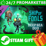 **ВСЕ СТРАНЫ** Ship of Fools - Deep Sea Duo STEAM