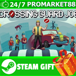 **ВСЕ СТРАНЫ+РОССИЯ** Crossing Guard Joe Steam Gift