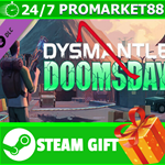 **ВСЕ СТРАНЫ+РОССИЯ** DYSMANTLE: Doomsday Steam Gift