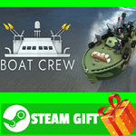 **ВСЕ СТРАНЫ+РОССИЯ** Boat Crew STEAM GIFT