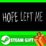**ВСЕ СТРАНЫ+РОССИЯ** HOPE LEFT ME STEAM GIFT
