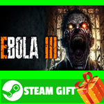 **ВСЕ СТРАНЫ+РОССИЯ** EBOLA 3 STEAM GIFT