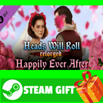 ** Heads Will Roll: Reforged - Happily Ever After STEAM