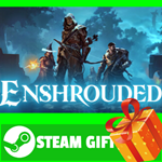 * **ВСЕ СТРАНЫ+РОССИЯ** Enshrouded STEAM GIFT  *