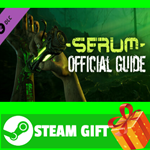 **ВСЕ СТРАНЫ+РОССИЯ** Serum - Official Guide STEAM GIFT