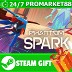 **ВСЕ СТРАНЫ+РОССИЯ** Phantom Spark STEAM GIFT
