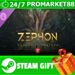 **ВСЕ СТРАНЫ+РОССИЯ** ZEPHON - Supporter Upgrade STEAM
