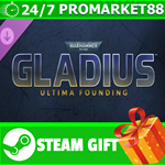 ** Warhammer 40,000: Gladius - Ultima Founding STEAM