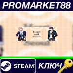 * Heart and Seoul Steam КЛЮЧ * GLOBAL