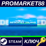 * Deserted Island Steam КЛЮЧ * GLOBAL