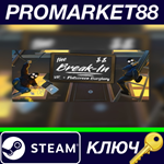 * The Break-In Steam КЛЮЧ * GLOBAL