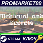 * Medieval and Secrets Steam КЛЮЧ * GLOBAL