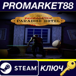 *Propagation: Paradise Hotel Steam КЛЮЧ *GLOBAL