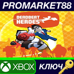 * Deadbeat Heroes XBOX One КЛЮЧ * GLOBAL