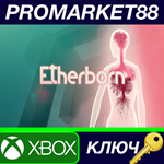 * Etherborn AR XBOX One КЛЮЧ * АРГЕНТИНА
