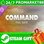 **ВСЕ СТРАНЫ+РОССИЯ** Command:MO - Fail Safe STEAM GIFT