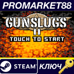 * Gunslugs 2 Steam КЛЮЧ * GLOBAL