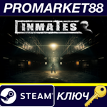 * Inmates EU Steam КЛЮЧ * ЕВРОПА