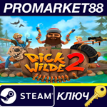 * Dick Wilde 2 Steam КЛЮЧ * GLOBAL