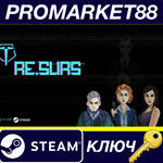 * Re.Surs Steam КЛЮЧ * GLOBAL