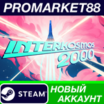 * Interkosmos 2000 Steam АККАУНТ НОВЫЙ+ПОЧТА