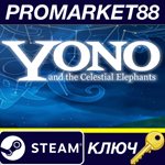 *Yono and the Celestial Elephants Steam КЛЮЧ *GLOBAL
