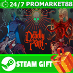 **ВСЕ СТРАНЫ+РОССИЯ** The Deadly Path STEAM GIFT