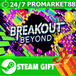 **ВСЕ СТРАНЫ+РОССИЯ** Breakout Beyond STEAM GIFT
