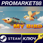 * My Bird Steam КЛЮЧ * GLOBAL