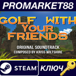 *Golf With Your Friends - OST DLC Steam КЛЮЧ *GLOBAL (